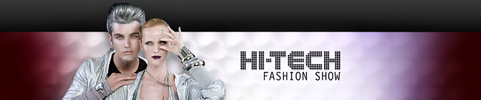 Fashion show Hi-tech